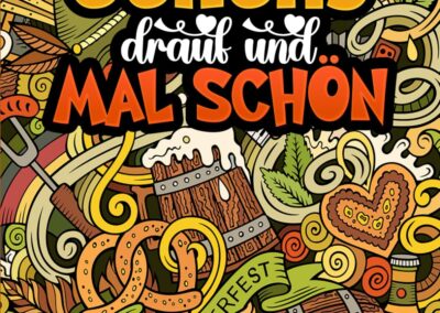 Scheiß drauf und mal schön!